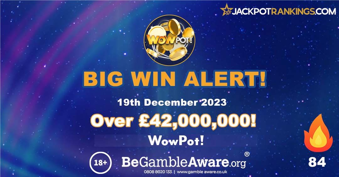 WowPot Slot Makes History with £42 Million Online Casino Jackpot